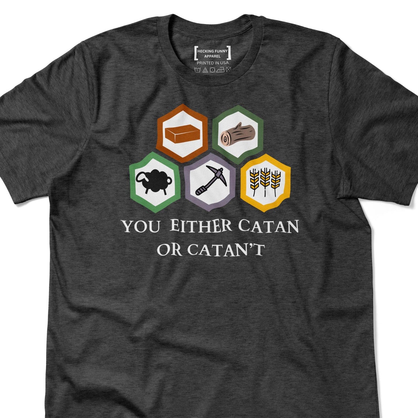 You Either Catan or Catan't Shirt, Vintage Settlers of Catan Tee, Funny Board Game T-Shirt, Perfect Gift for Tabletop Gamer Fans