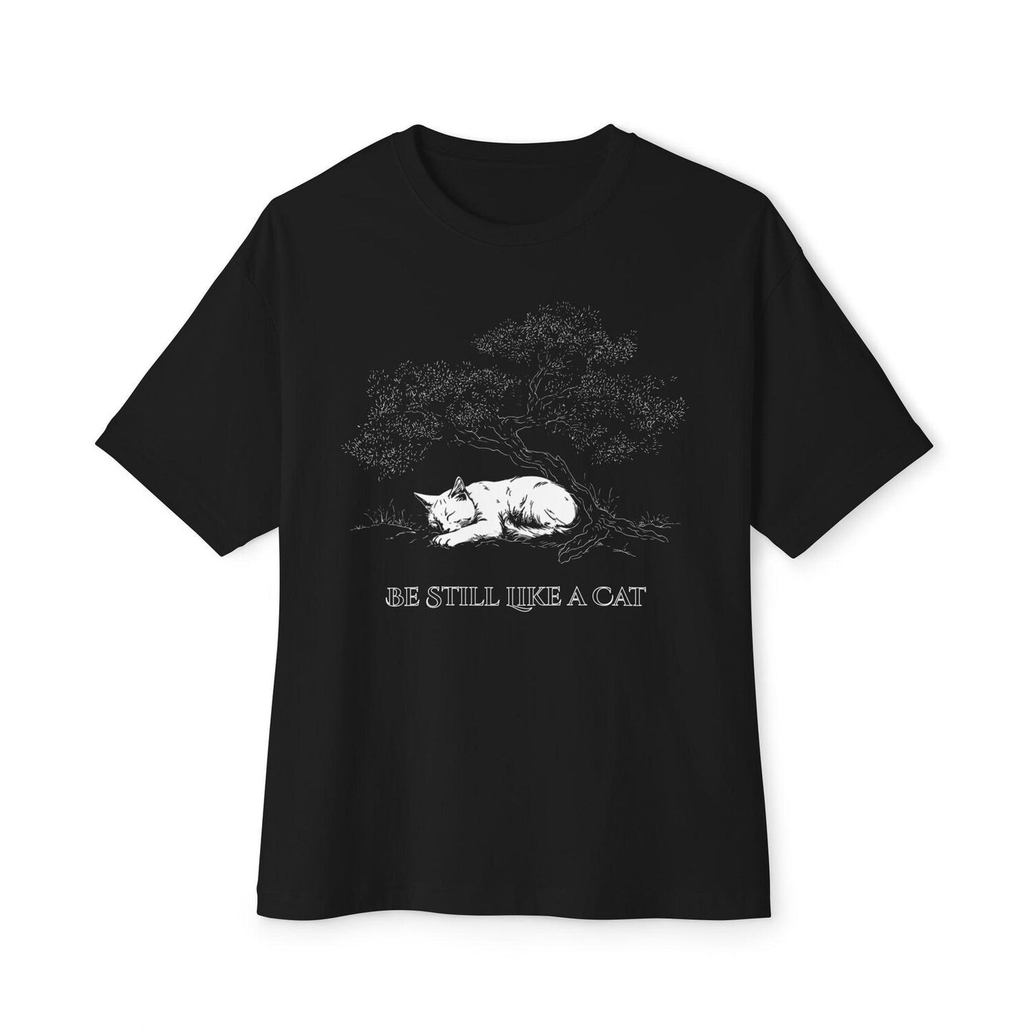 Be Still Like a Cat T-Shirt: Zen Cat Quote Tee Spiritual Minimal Shirt Mindful Gift