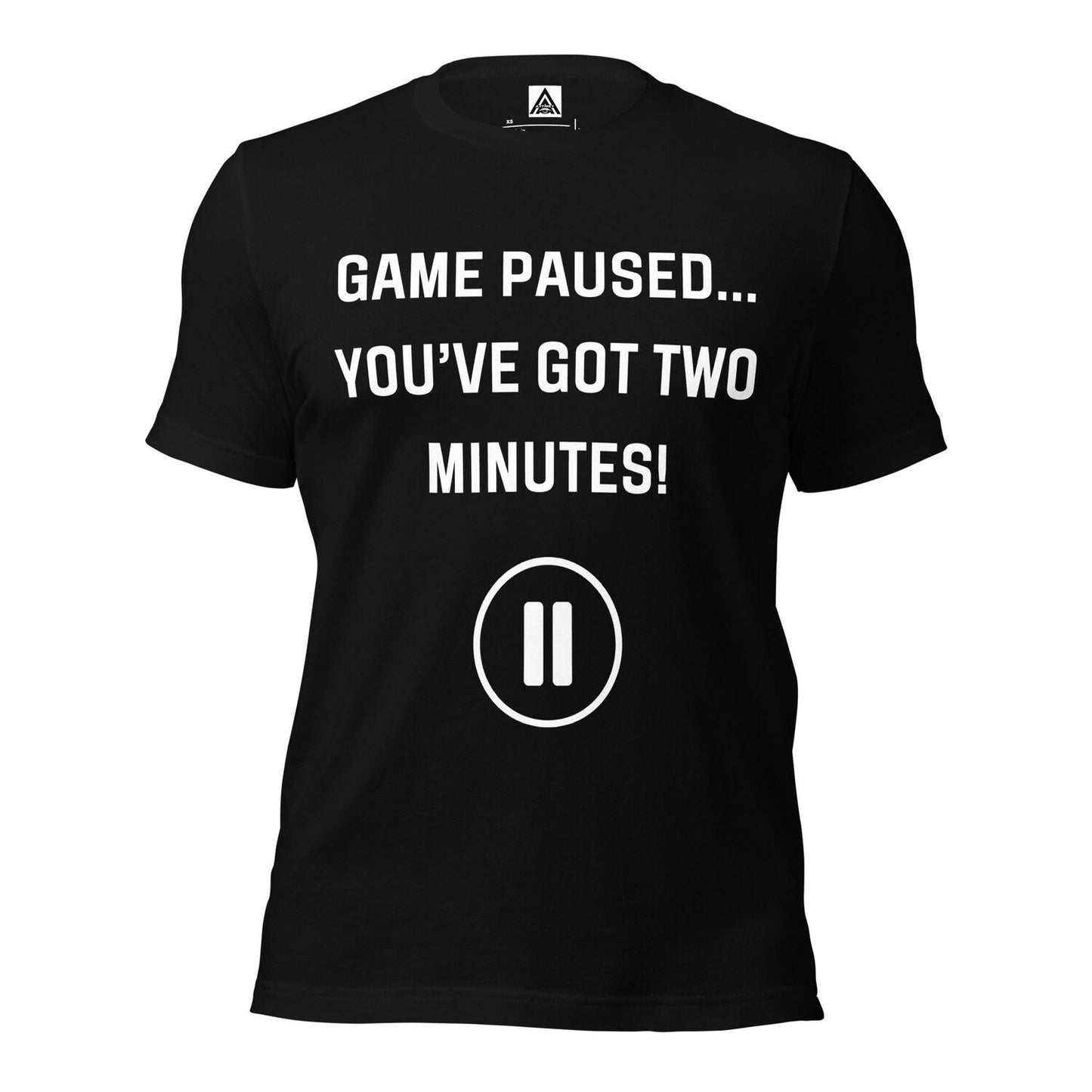 Game Paused… You’ve Got Two Minutes T-Shirt | Funny Gamer Tee | Video Game Pause Humor Shirt | Unisex Gaming Gift for Him Her
