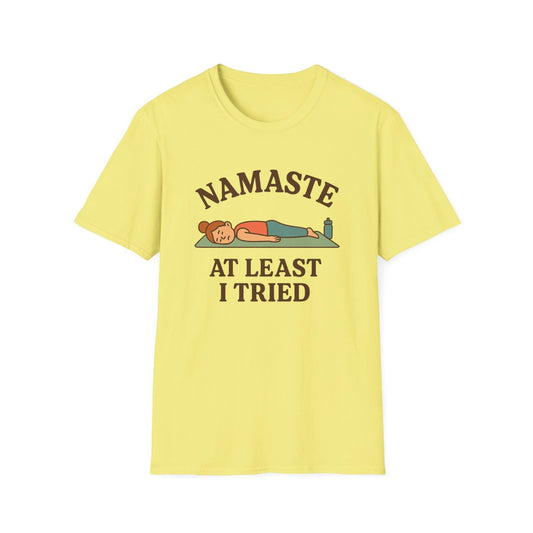 Funny Yoga T-Shirt | Namaste Graphic Tee Fitness Humor Gift