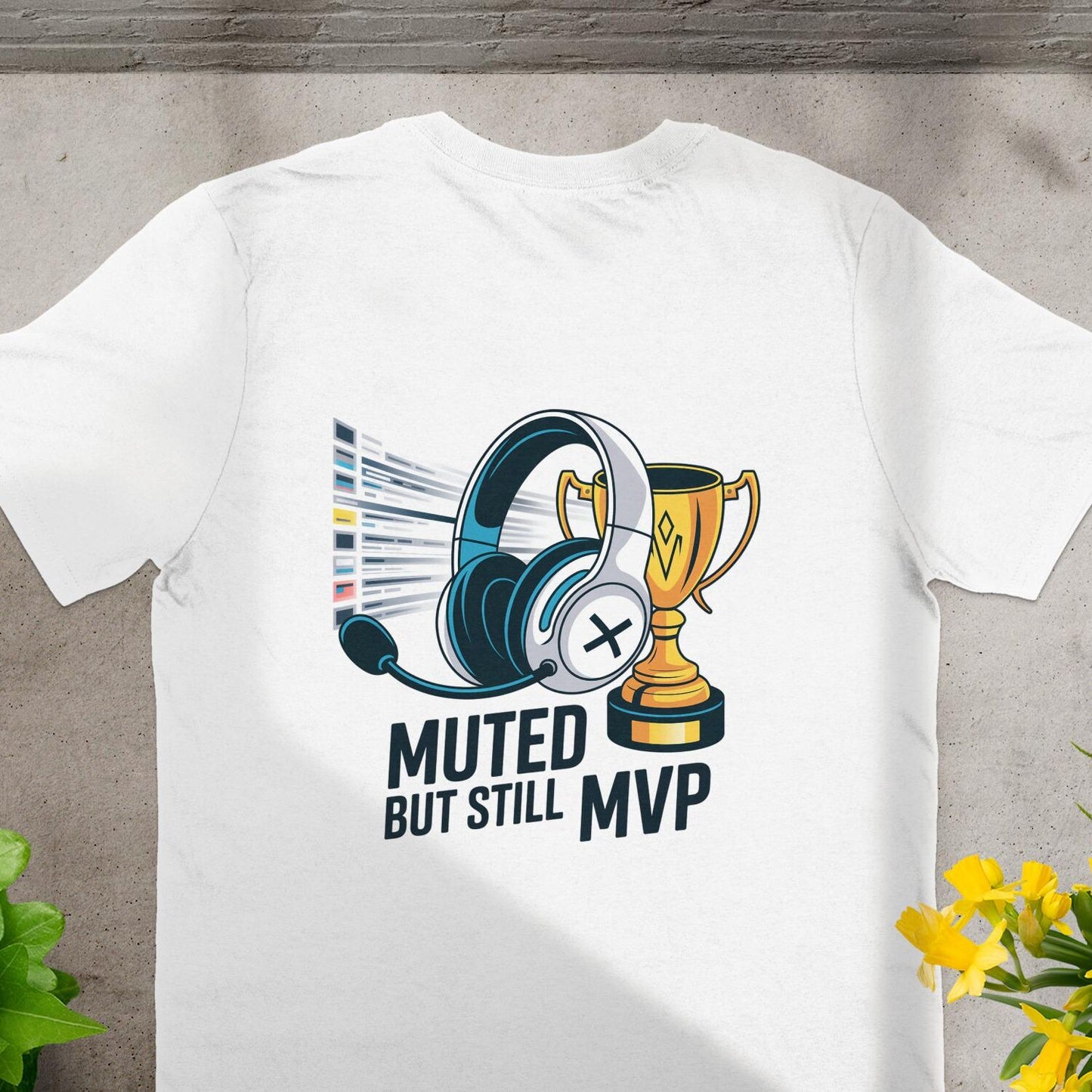 Muted But Still MVP Gamer T-Shirt: Funny Esports Tee