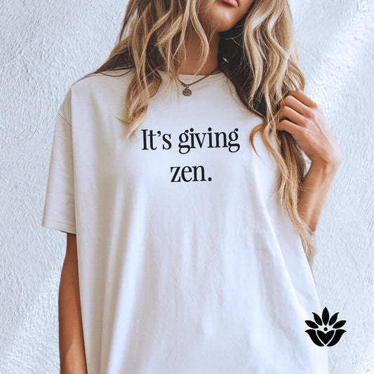 It's Giving Zen T-Shirt: Bella Canvas Aesthetic Tee, Self Love Meditation Spiritual Gift