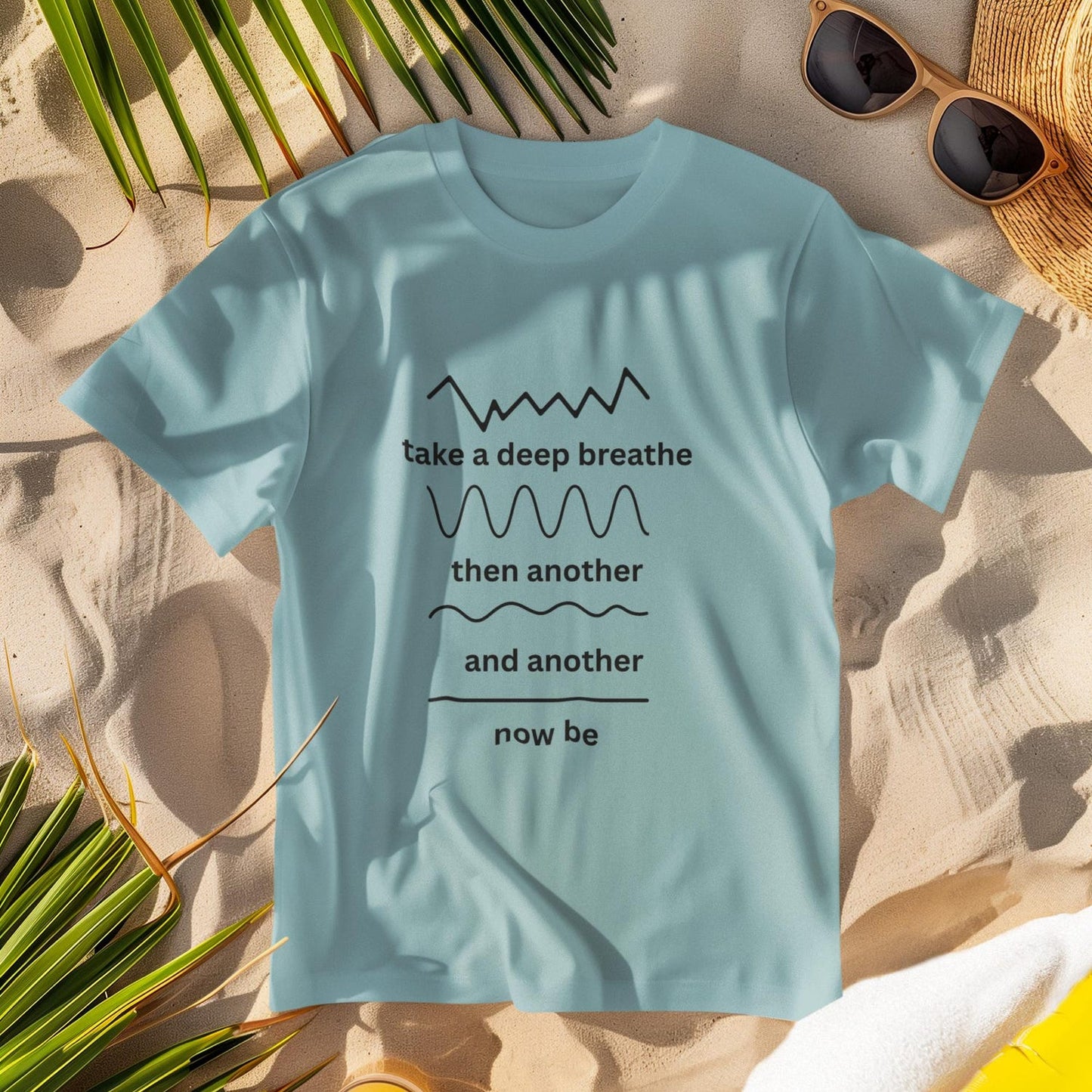 Relaxed Fit Take a Deep Breathe Tee | Mindful Yoga Spiritual Festival Meditation Pilates Women's T-Shirt