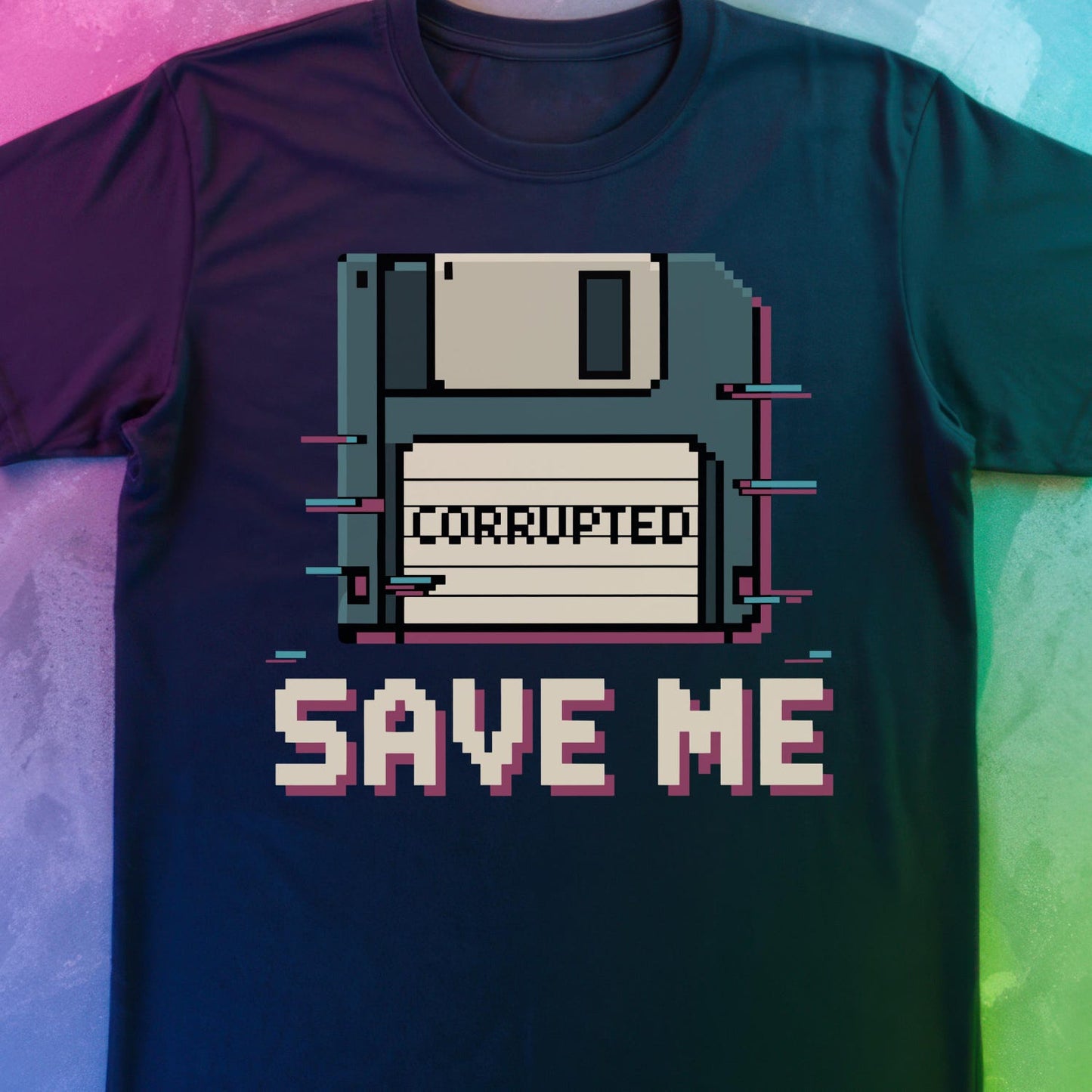 Save Me Corrupted T Shirt | Funny Pixel Art Floppy Disk Tee | 90s Nostalgia | Retro Video Game Gift for That Geek Or Nerd | Pure Cotton