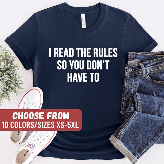 Board Games Shirt, Board Game Lover, Funny Gamer Shirt, Boardgame Gift, Drinking Shirt, I Read The Rules So You Don't Have To T-Shirt