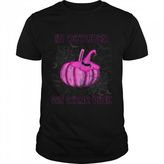 In October We Wear Pink Pumpkin Breast Cancer Halloween T Shirt B0B7DWZHG8
