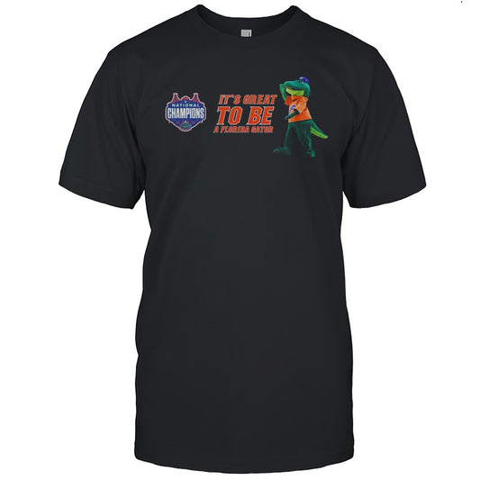 Its Great To Be A Florida Gators NCAA National Champions Mens Basketball 2025 Mascot T shirt