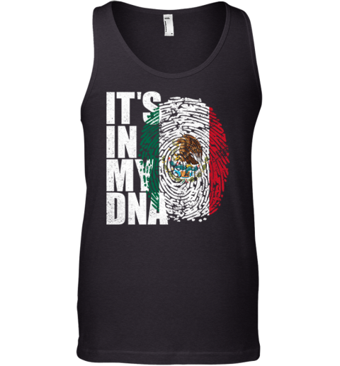It039S In Dna Mexican Tank Top