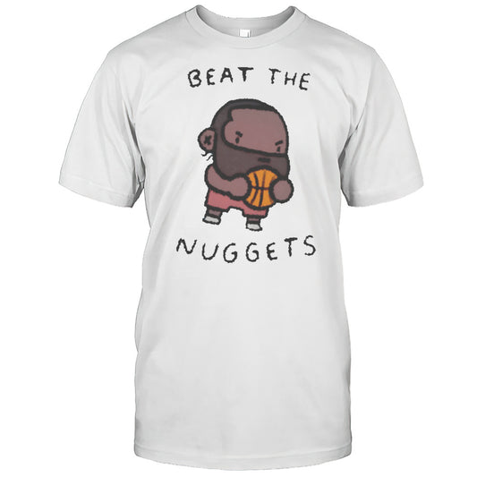 James Harden Beat The Nuggets Cartoon Shirt