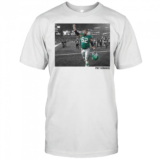 Jason Kelce Pay Homage T shirt