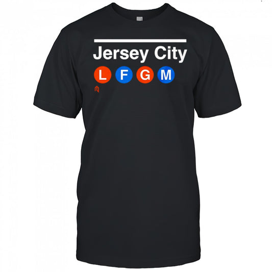 Jersey City LFGM shirt