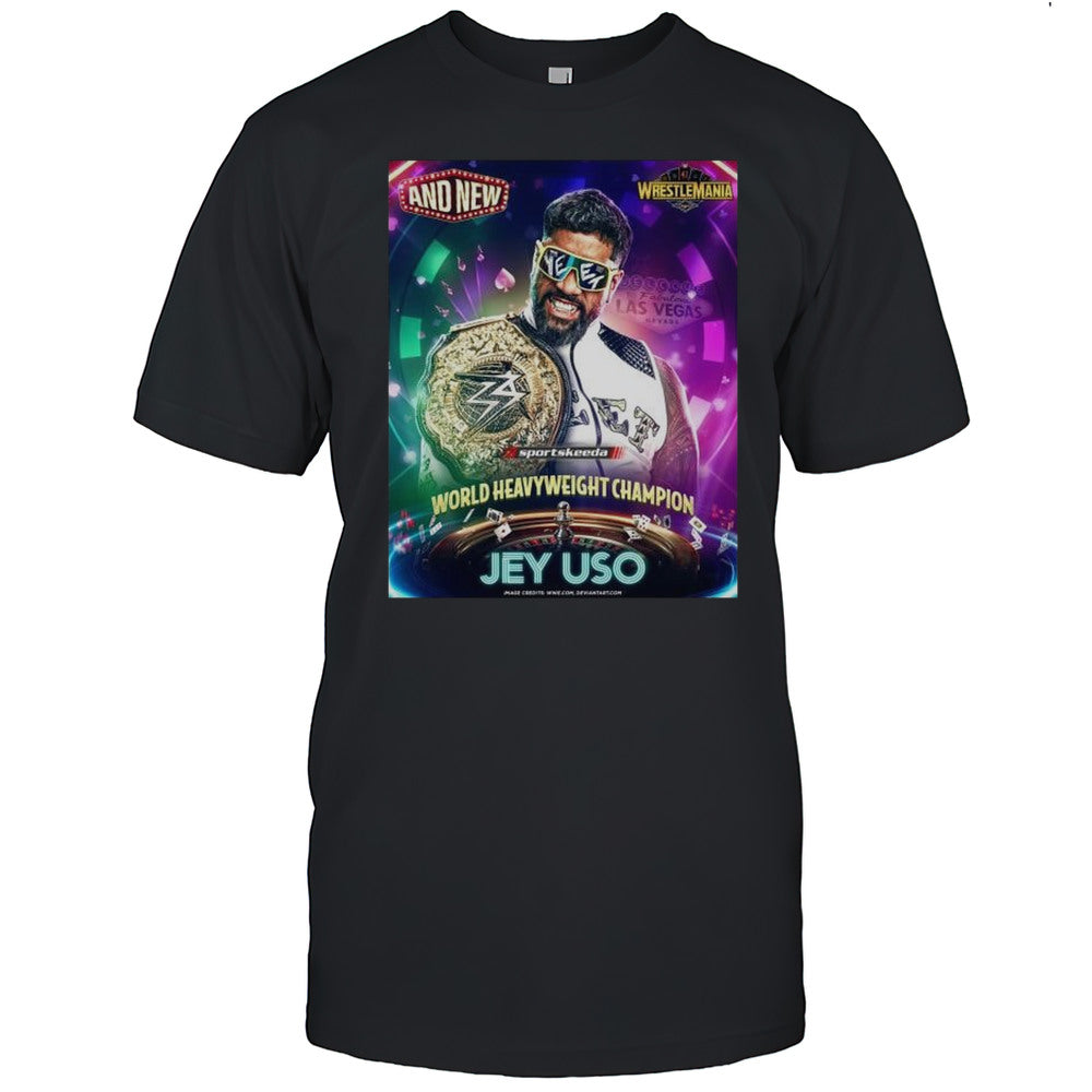 Jey Uso Wins The World Heavyweight Championship At WrestleMania WWE 2025 And New t shirt