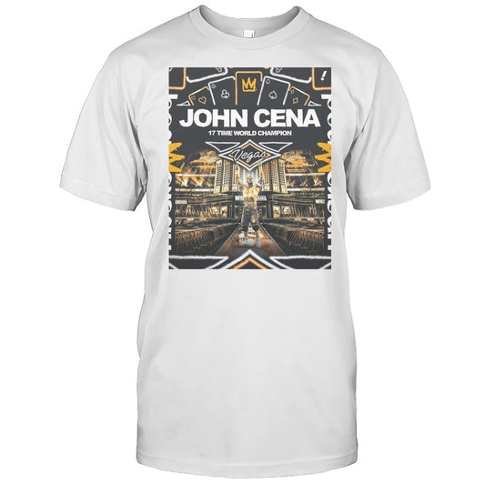 John Cena 17 Time World Champion WWE WrestleMania 41 Las Vegas T shirt