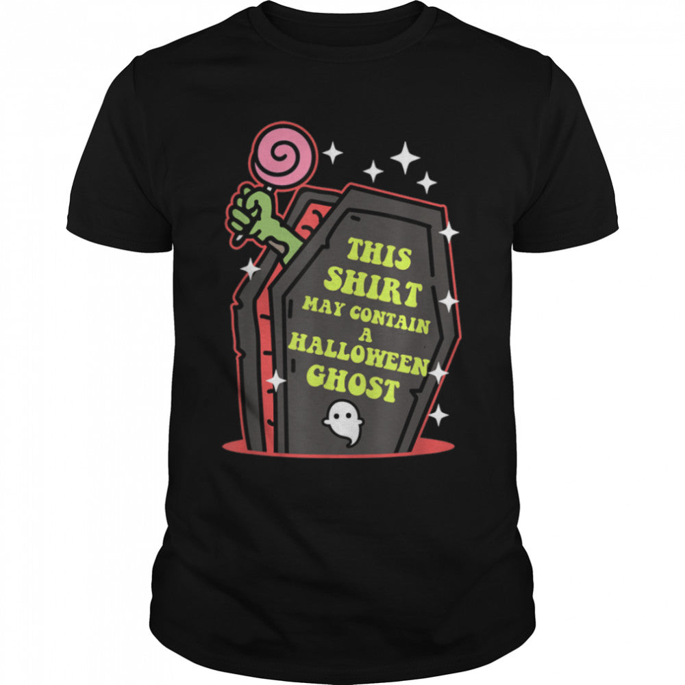 May Contain A Halloween Ghost Party Halloween T Shirt B0B9SV9DXW
