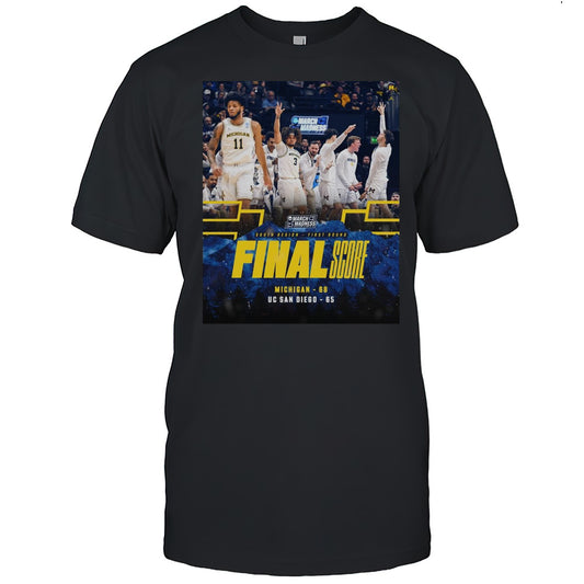 Michigan Wolverines Vs UC San Diego Tritons Final Score 68  65 South Region First Round March Madness T shirt