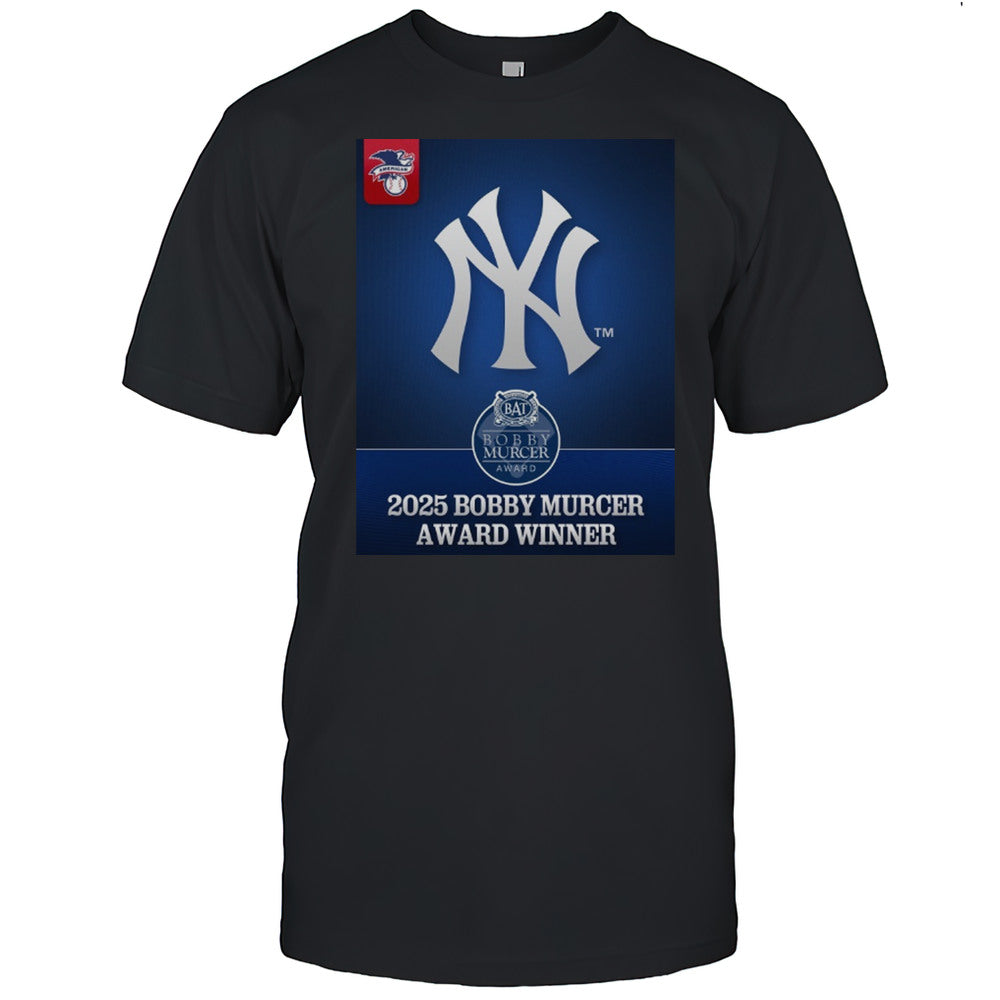 MLB New York Yankees BAT Baseball Assistance Team 2025 Bobby Murcer Award Winner Poster T shirt