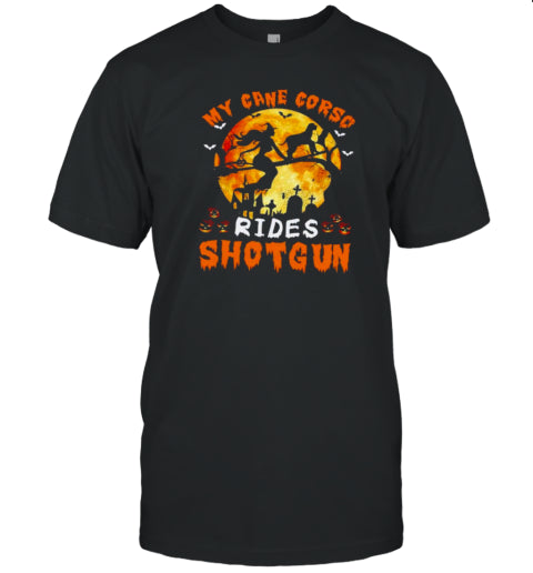My Cane Corsos Rides Shotgun Halloween T Shirt
