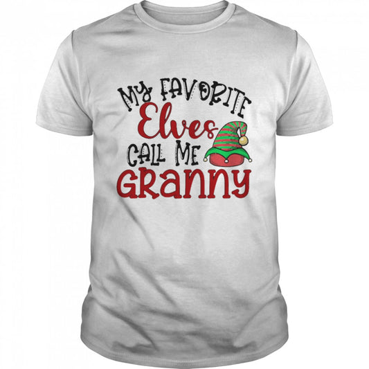 My Favorite Elves Call Me Granny Christmas Sweater Shirt