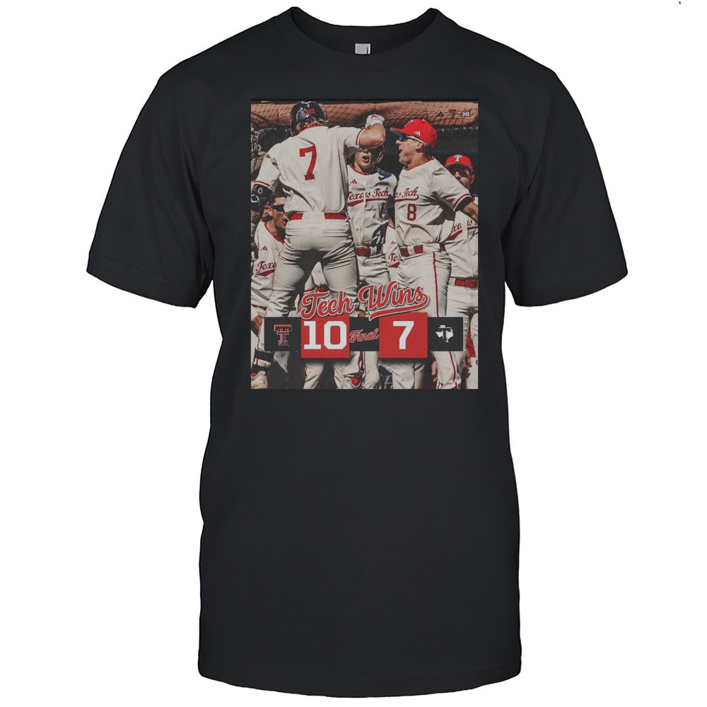Never A Doubt Texas Tech Red Raiders Baseball Win 10 7 Final Score March 2025 T shirt