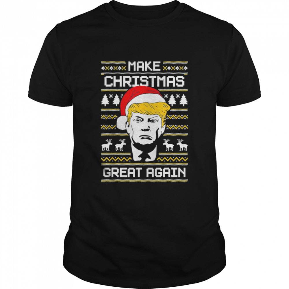 Official Make Christmas Great Again Ugly Christmas T Shirt