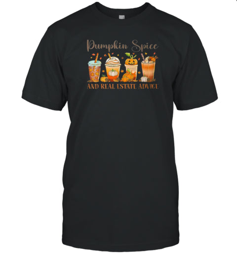 Pumpkin Spice And Real Estate Advice Realtor Halloween T Shirt