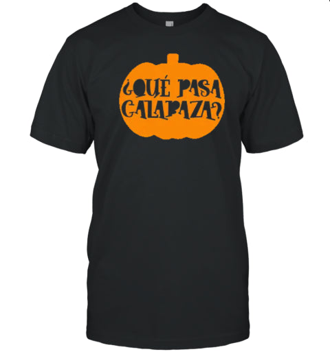 Que Pasa Calabaza Halloween Bilingual Spanish Teacher T Shirt