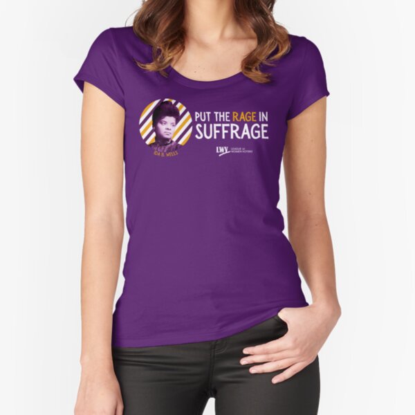 Put the Rage in Suffrage: Ida B. Wells Fitted Scoop T-Shirt for Sale by LWVSF