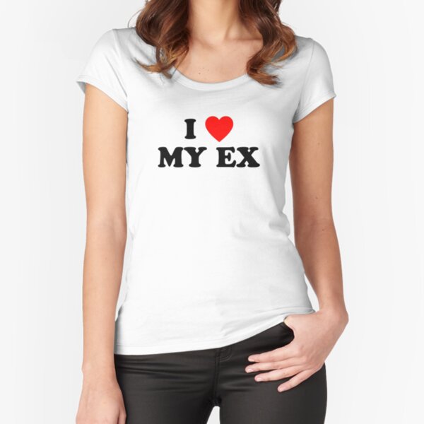 I Heart My Ex Fitted Scoop T-Shirt for Sale by miadoesart