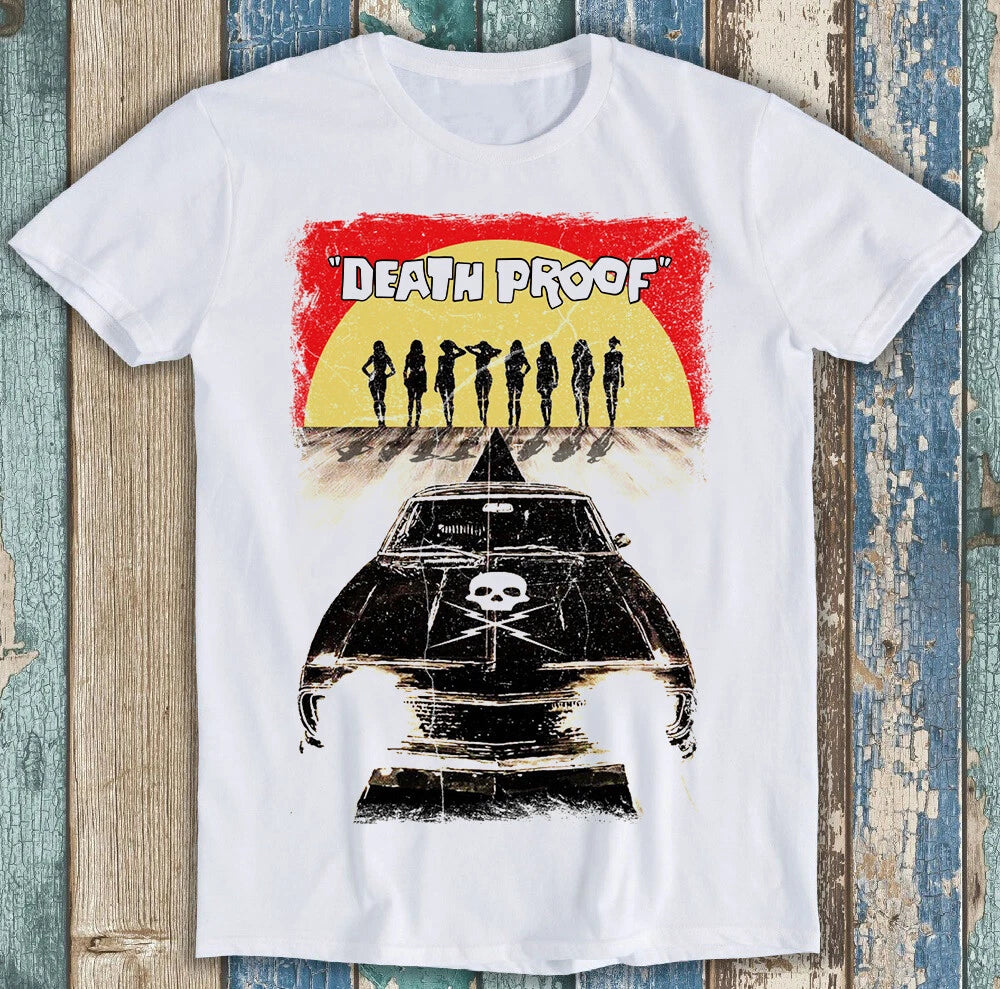 Death Proof Stuntman Movie Russ Meyer Best Seller Funny Gift Tee T Shirt M1462