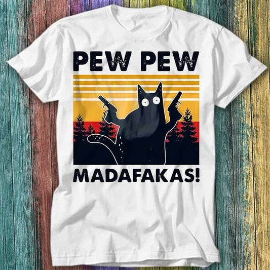 Pew Pew Madafakas Cat Kitten Pet T Shirt Top Tee 287