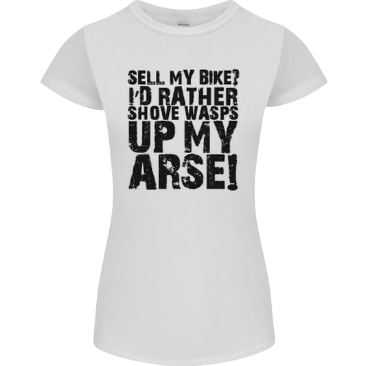 Cycling Biker Sell My Bike Cyclist Bicycle Womens Petite Cut Tshirt T-Shirt | Bold Fan Favorite | Must-Have For Collectors