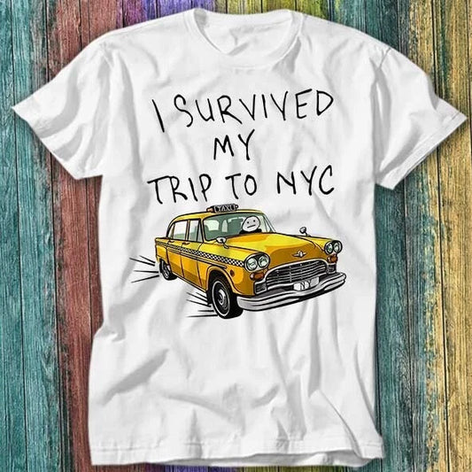 I Survived My Trip To Nyc New York Tom Spider Taxi T Shirt Top Tee 175