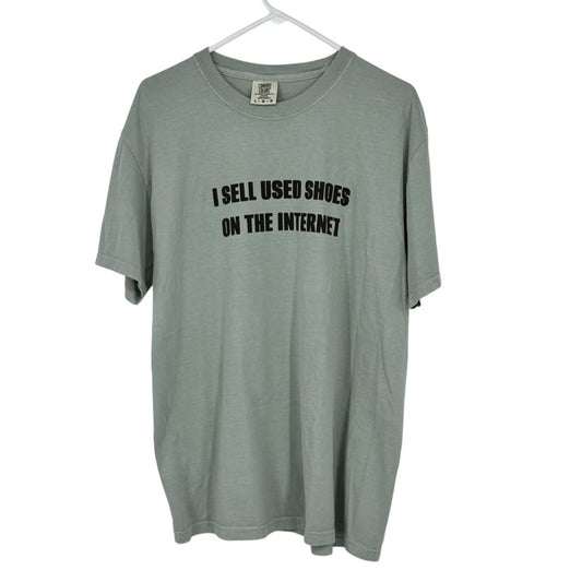 Comfort Colors Large Green Cotton Tshirt i Sell Used Shoes On The Internet T-Shirt | Vintage Style | Popular Graphic Edition
