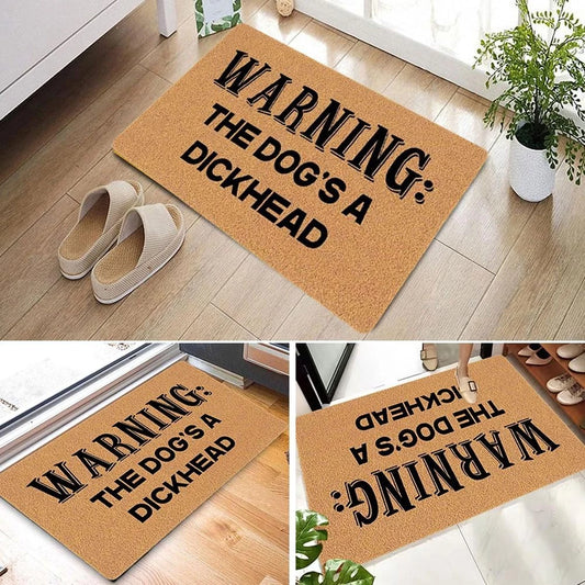 Funny Doormat Entrance Doormat Matwarning The Dog's Ôªønew Dickhead H A Ot-ÔºÅ B5z7