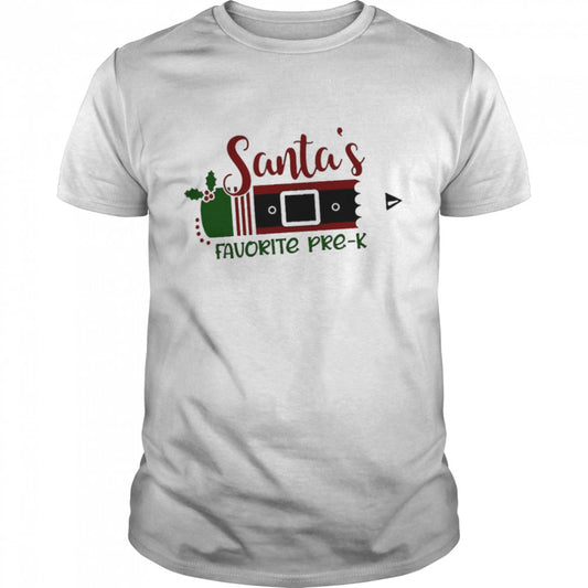 Santa’s Favorite Pre K Christmas Sweater Shirt