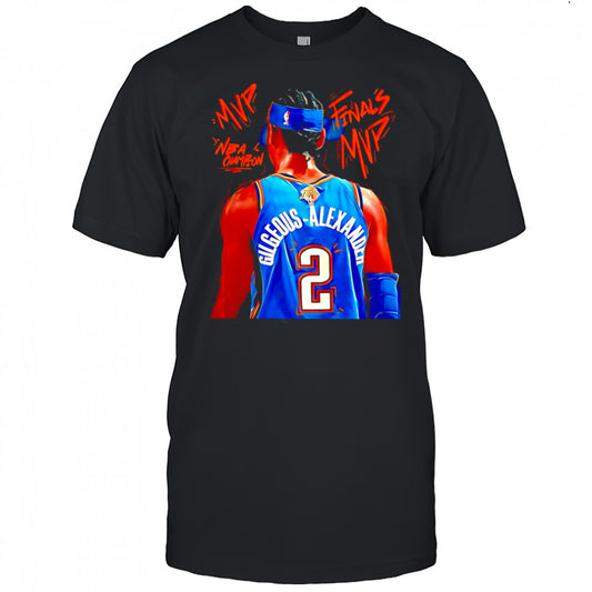 Shai Gilgeous Alexander MVP OKC Thunder Basketball 2025 NBA Finals shirt