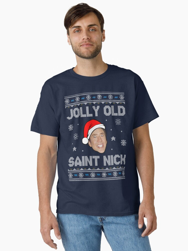 Jolly Old Saint Nick Nicolas Cage Christmas Classic TShirt T-Shirt | Cute Festive Style | Perfect For Daily Wear