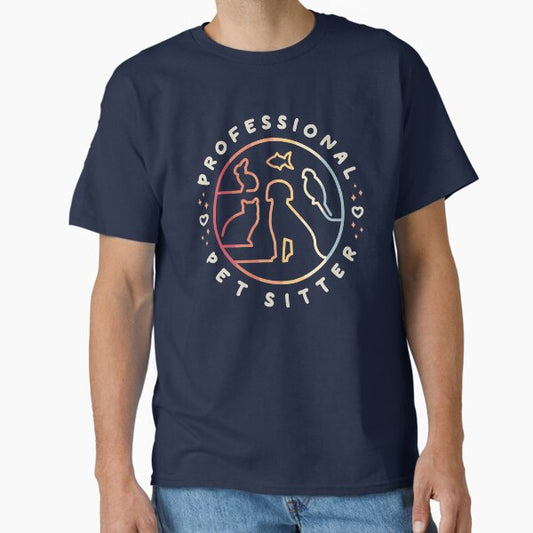 Professional Pet Sitter Classic T-Shirt for Sale by Bangtees
