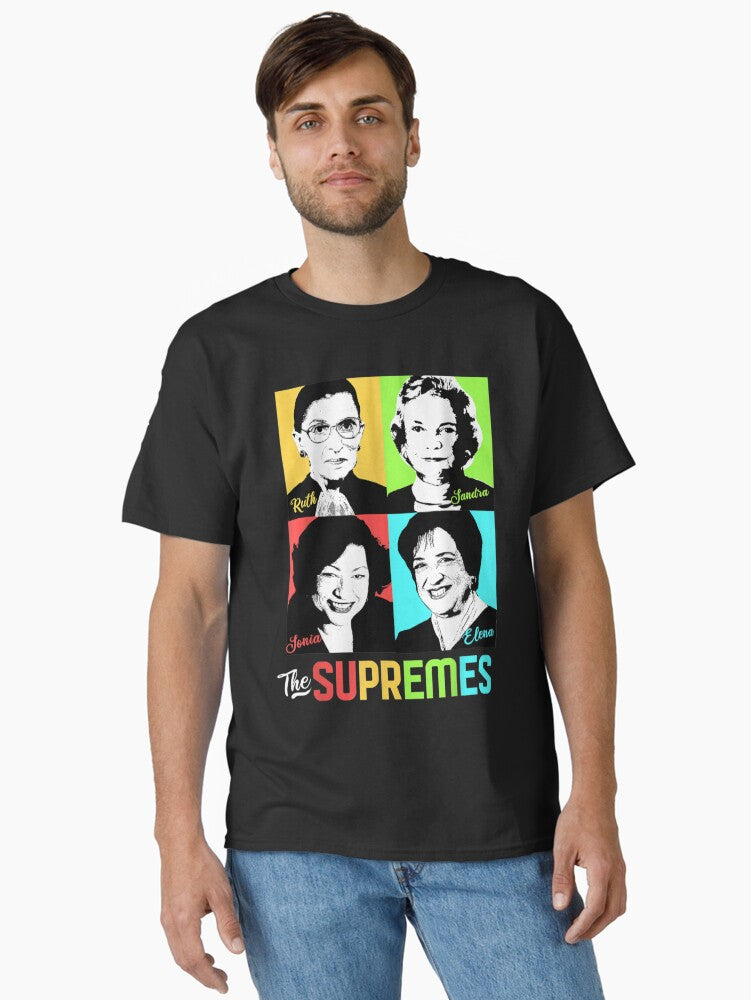 Female Supreme Court Justices Women Shirt for Feminist Classic T-Shirt T-Shirt | Aesthetic Graphic | Trending Now
