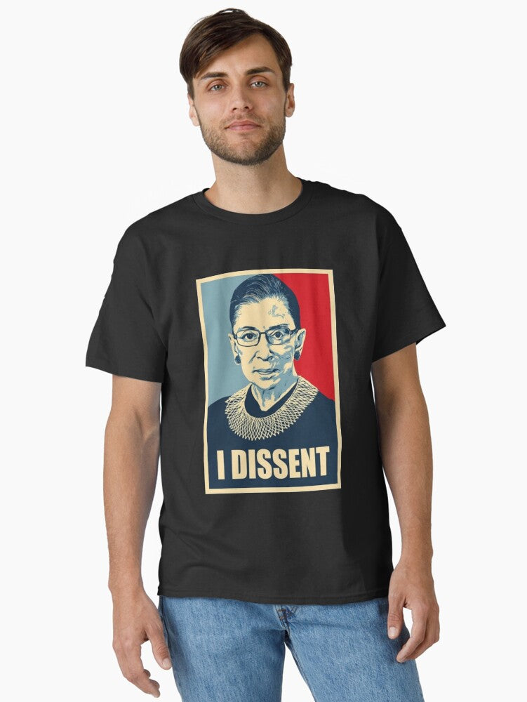 Ruth Bader Ginsburg- I Dissent Notorious RBG Illustration Classic T-Shirt T-Shirt | Aesthetic Graphic | Top Pick For Fans