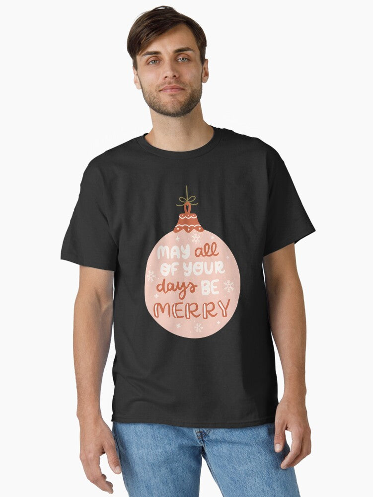 Merry Ornament Classic TShirt T-Shirt | Fan Favorite Artwork | Limited Christmas Style