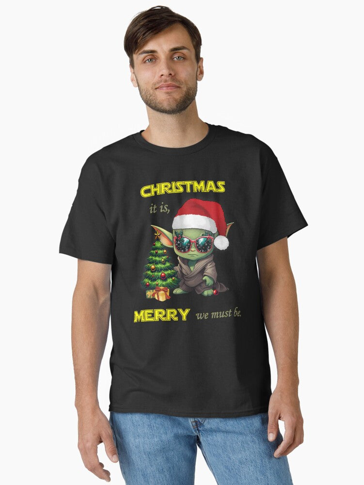 Christmas it is Merry we must be Classic TShirt T-Shirt | Premium Graphic | Great For Christmas Season