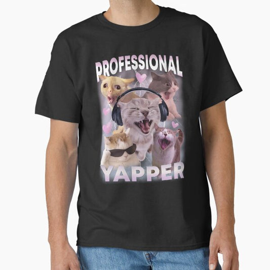 Cat Professional Yapper Funny Meme Classic T-Shirt for Sale by BelkaMd