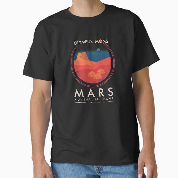 ✅ Mars Adventure Camp ✅ Olympus Mons Expedition Classic T-Shirt for Sale by sachpica