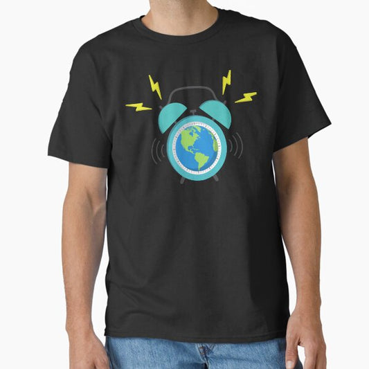"Time to Save the Planet: Earth is Calling" Classic T-Shirt for Sale by MomentumCloset