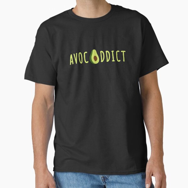 "Avocaddict - dark background" Classic T-Shirt for Sale by lookingdaggers