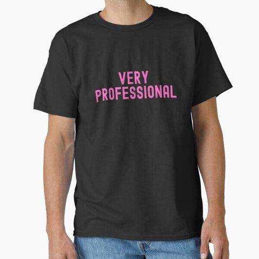 Very Professional Classic T-Shirt for Sale by Sub87Stickers
