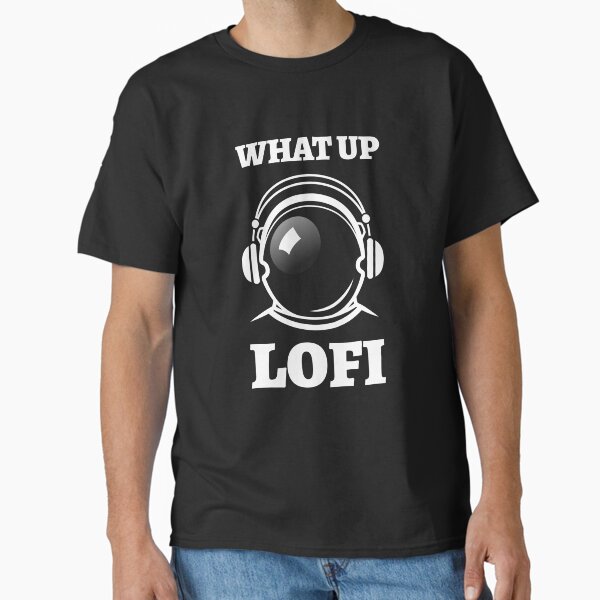 "What Up Lofi" Classic T-Shirt for Sale by AscendMerch