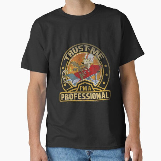Trust Me Im A Professional Classic T-Shirt for Sale by PhilomenaHe