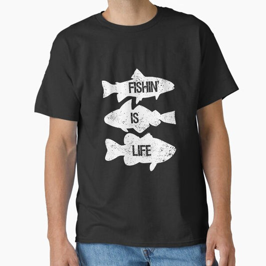 Fishin Is Life Funny Fishermen Love Fishing Classic T-Shirt for Sale by FunSilly